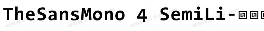 TheSansMono 4 SemiLi字体转换 TheSansMono 4 SemiLi字体转换